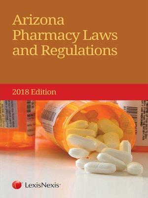 cover image of Arizona Pharmacy Laws and Regulations